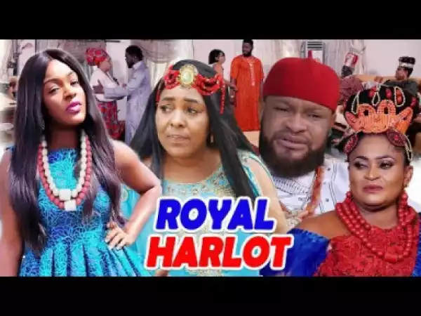 Royal Harlot Season 7&8 - Chacha Eke 2019
